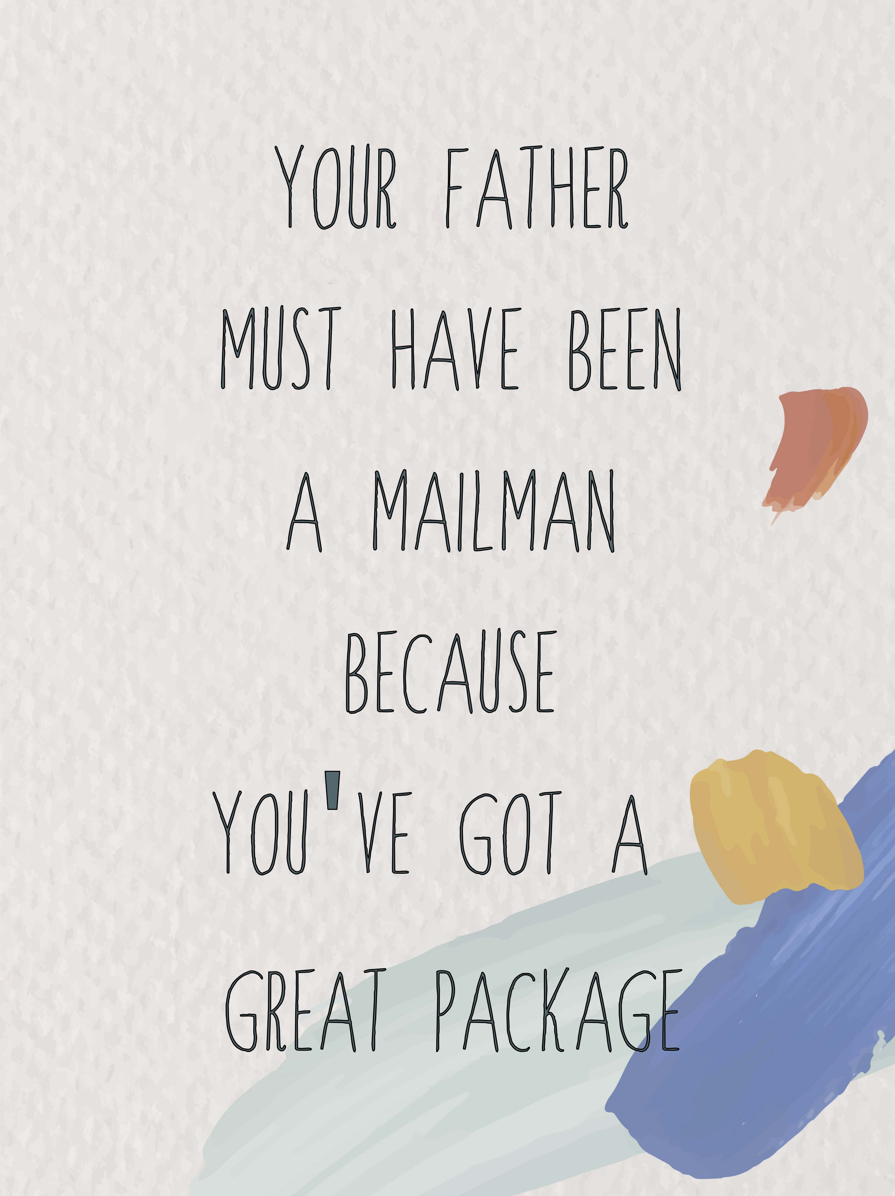 You've Got A Great Package